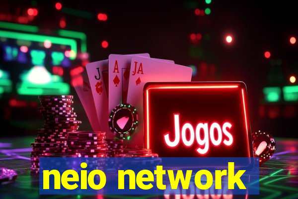 neio network